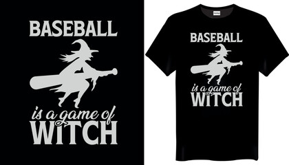 Baseball is a game of witch Baseball T-Shirt Design