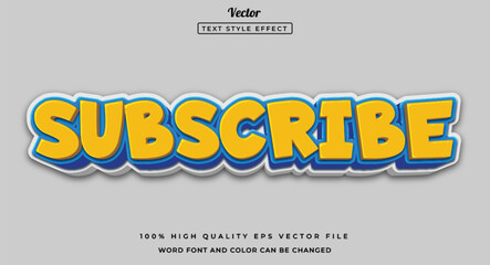Subscribe text effect editable