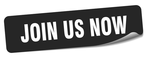join us now sticker. join us now label