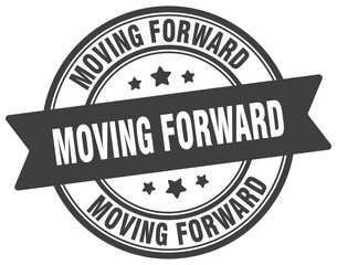 moving forward stamp. moving forward label on transparent background. round sign