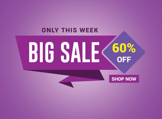 Big sale banner template design, Only this week. Up to 60% off, vector illustration.