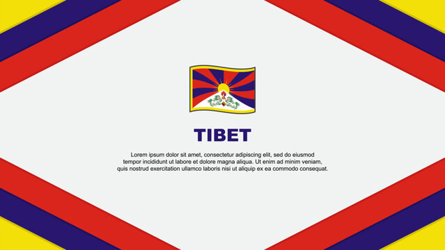 Tibet Flag Abstract Background Design Template. Tibet Independence Day Banner Cartoon Vector Illustration. Tibet Template