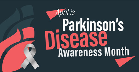Parkinson's Disease Awareness Month campaign banner. Progressive degeneration of nerve cells. Brain disorder. Observed in April yearly.