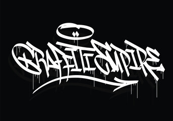 GRAFFITI EMPIRE word graffiti tag style