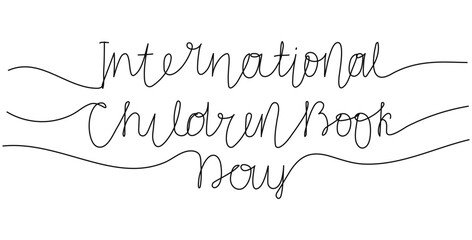 International Children Book day lettering in one line style. Hand drawn handwritten vector illustration