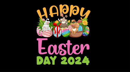 Happy Easter Day 2024 Graphic typography t shirt design. 