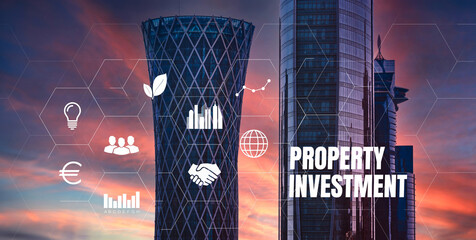 Property investment concept. Business and management of real estate market and property assets.