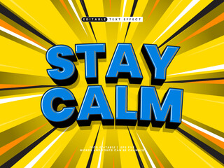 stay calm editable text effect