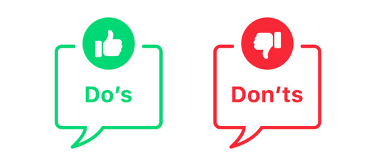 Dos and donts icons line speech bubble; like thumbs up icon or thumb down label banner. Like or dislike icon - do's and don'ts frames - true or false - Dos and dont signs