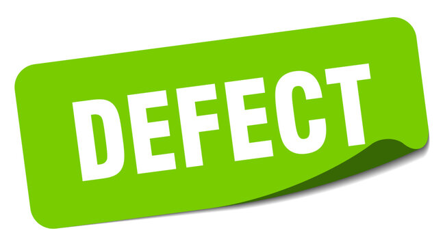 defect sticker. defect label