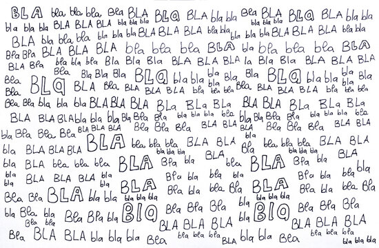 Handwritten background of the onomatopoeic expression "Bla Bla Bla"