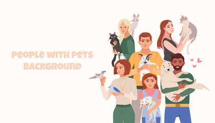 People with pets portrait background. Woman man holding dogs, cats, birds. Pet owners and cute domestic animals flat vector composition for banner design. - Powered by Adobe
