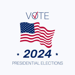 Banner for the 2024 US Presidential Election Day. Political election campaign banner. Flyer with USA flag.