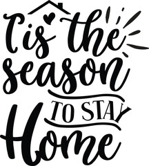 Tis the season to stay home
