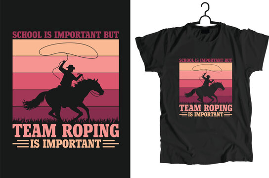 Team Roping Design Can Use For t-shirt, Hoodie, Mug, Bag etc.