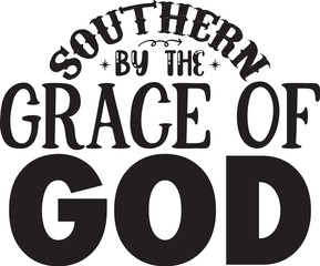 southern by the grace of god