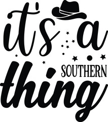 it's a southern thing
