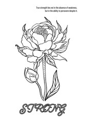 Coloring illustration of a flower with inspiration sentence for motivative