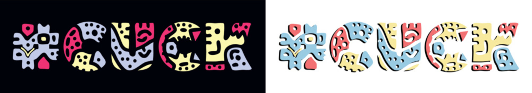 CUCK Hashtag. Doodle isolate text. Colored curves decorative doodle letters. Folk artwork style. Adult Hashtag #CUCK for print, booklet, banner, flyer. Stock vector.