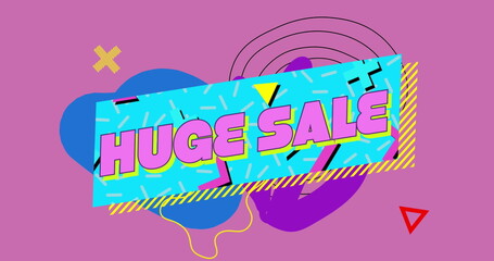 Image of retro huge sale text on blue banner with geometric shapes on pink background