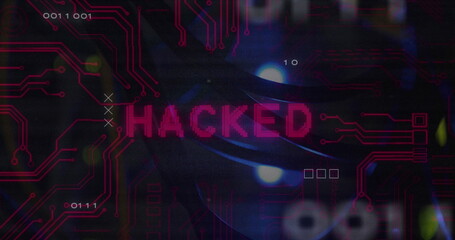 Red HACKED text overlays a digital circuit board background