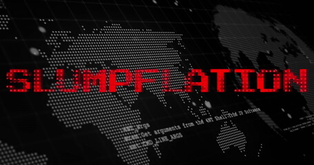 Image of slumpflation text in red over world map and processing data