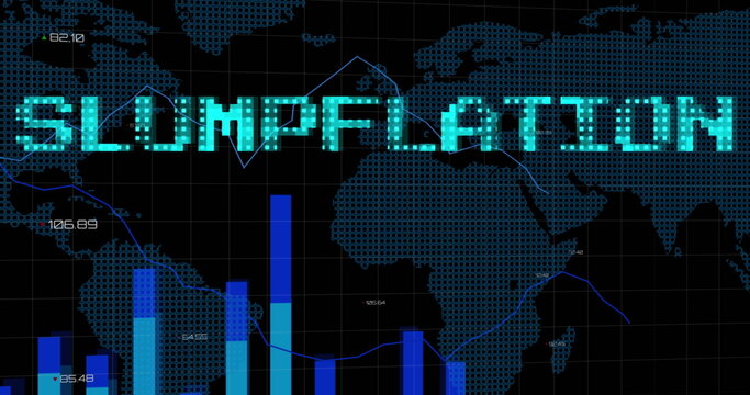 Image of slumpflation text in blue with graph over world map and processing data - Powered by Adobe