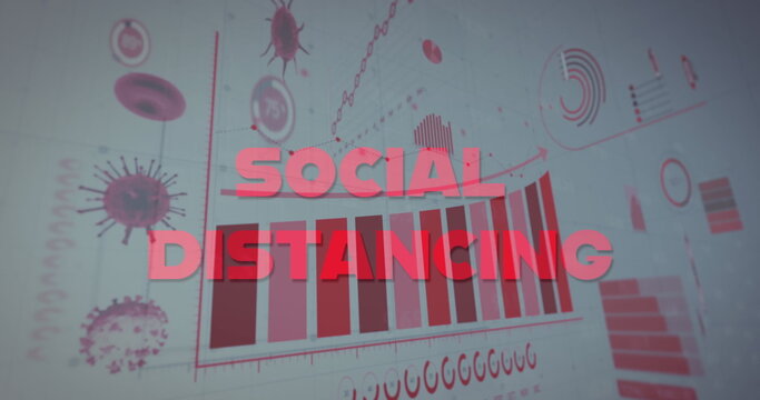 Image of text Social Distancing, digital interface with graphs and statistics