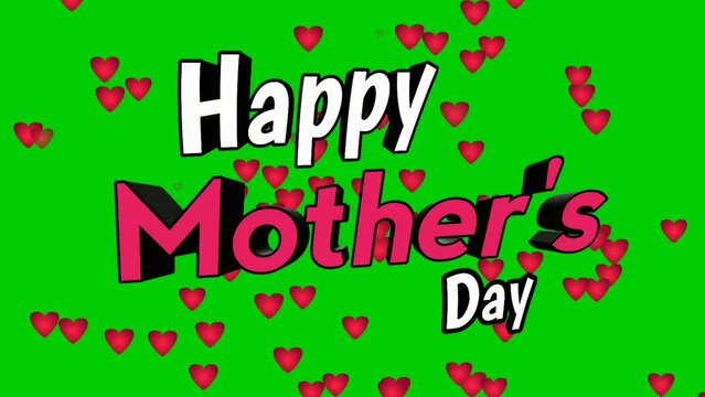 Happy mother's day text word animation motion graphics with love hearts falling down on green screen video elements