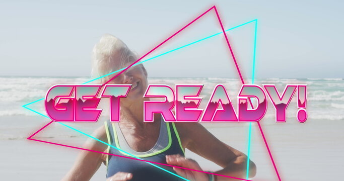 Image of text get ready, in shiny pink, over senior woman smiling on beach