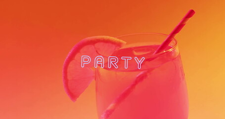Image of party neon text and cocktail on orange background