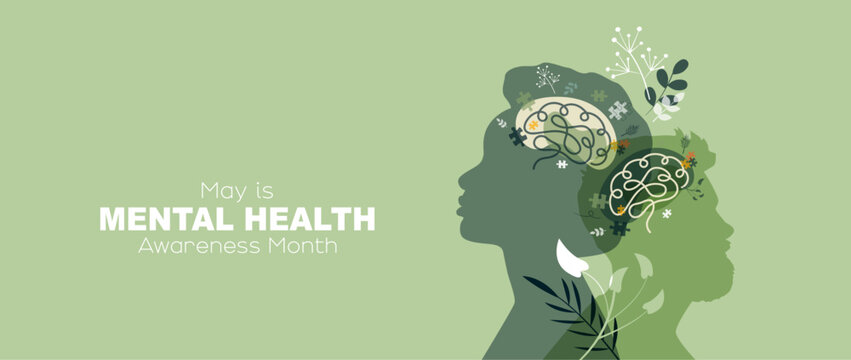 May is Mental Health Awareness Month banner.