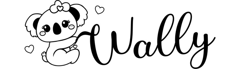 Wally - black color - name written - Word with Koala kawaii for websites, baby shower, greetings, banners, cards,, t-shirt, sweatshirt, prints, cricut, silhouette, sublimation	