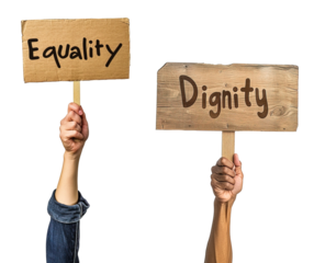 Two arms rising posters for protest that says equality and dignity. Isolated over transparent background