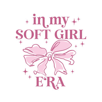 In my soft girl era. Coquette girl trendy style. Pink ribbon bow vector