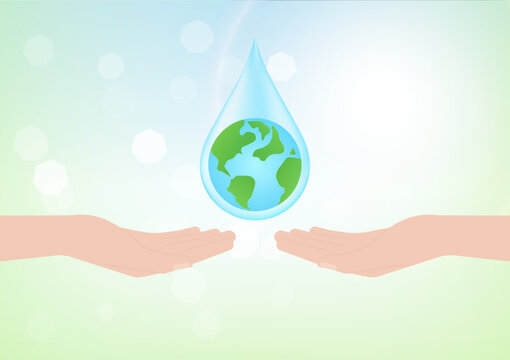 Save Water or Save the World Concept. Hand Holding Drop of Water and World. World Water Day and Environment day. Vector Illustration.
