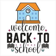 Back To School Shirt Print Template, Typography Design For Shirt, Mugs, Iron, Glass, Stickers, Hoodies, Pillows, Phone Cases, etc