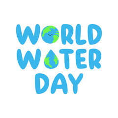 World water day lettering