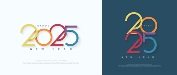 Simple and elegant happy new year 2025 design. With a colorful concept. Premium vector illustration for banner, poster, calendar and greeting happy new year 2025.