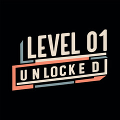 Level 01 Unlocked retro vintage controller design. Funny birthday gaming style t-shirt