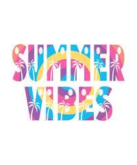 Summer vibes, summer t shirt design print template