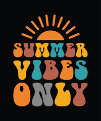 Summer vibes only, summer t shirt design