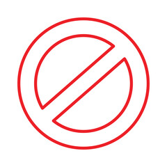 Sign forbidden. Icon symbol ban. Red circle sign stop entry ang slash line isolated on white artboard.