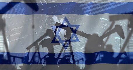 Image of oil rigs and financial data processing over flag of israel