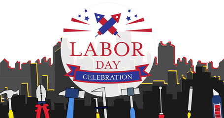 Image of labor day celebration text over cityscape