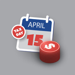 Tax Day Reminder Concept - Calendar Page, Vector Element Template with Stack of Dollar Coins Design - USA Tax Deadline, Due Date for IRS Federal Income Tax Returns:15th April, Year 2024 - 757861781
