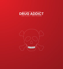 International day against drug addict, Drug addict day design for social media banner, poster, vector Illustration.
