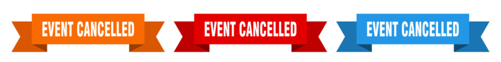 event cancelled ribbon. event cancelled isolated paper sign. banner