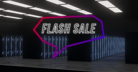 Image of flash sale text in neon speech bubble over computer servers