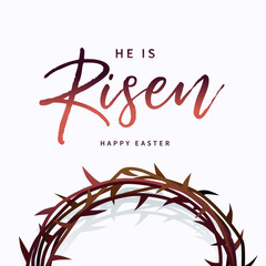 He is Risen, Happy Easter holiday banner with crown of thorns. Church service Easter Sunday flyer design. Vector illustration